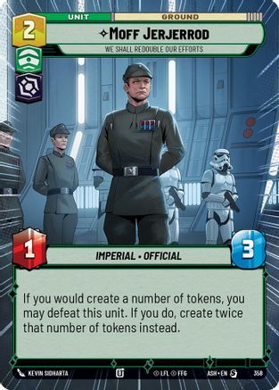 [SWU] Moff Jerjerrod - We Shall Redouble Our Efforts (Hyperspace) (358) - Ashes of the Empire
