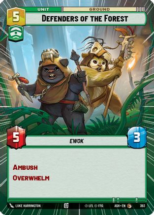 [SWU] Defenders of the Forest (Hyperspace) (393) - Ashes of the Empire