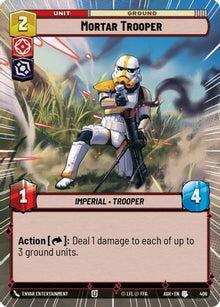 [SWU] Mortar Trooper (Hyperspace) (406) - Ashes of the Empire