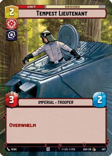 [SWU] Tempest Lieutenant (Hyperspace) (407) - Ashes of the Empire