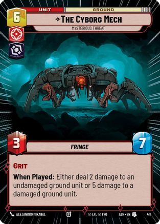 [SWU] The Cyborg Mech - Mysterious Threat (Hyperspace) (411) - Ashes of the Empire
