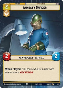 [SWU] Amnesty Officer (Hyperspace) (478) - Ashes of the Empire