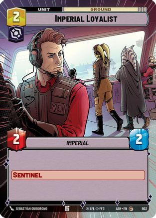 [SWU] Imperial Loyalist (Hyperspace) (503) - Ashes of the Empire