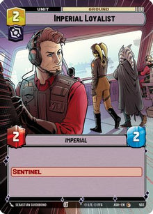 [SWU] Imperial Loyalist (Hyperspace) (503) - Ashes of the Empire
