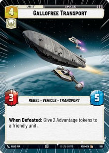 [SWU] Gallofree Transport (Hyperspace) (518) - Ashes of the Empire