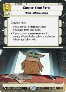 [SWU] Choose Your Path (Hyperspace) (521) - Ashes of the Empire