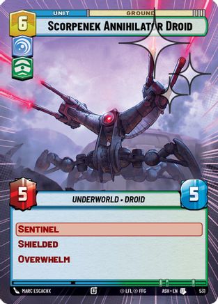 [SWU] Scorpenek Annihilator Droid (Hyperspace Foil) (531) - Ashes of the Empire Foil