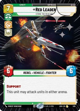 [SWU] Red Leader - Strike the Reactor (Hyperspace Foil) (539) - Ashes of the Empire Foil