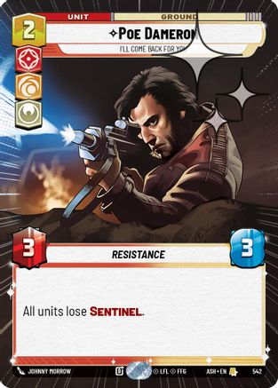 [SWU] Poe Dameron - I'll Come Back For You (Hyperspace Foil) (542) - Ashes of the Empire Foil