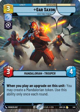 [SWU] Gar Saxon - Coveting Power (Hyperspace Foil) (549) - Ashes of the Empire Foil