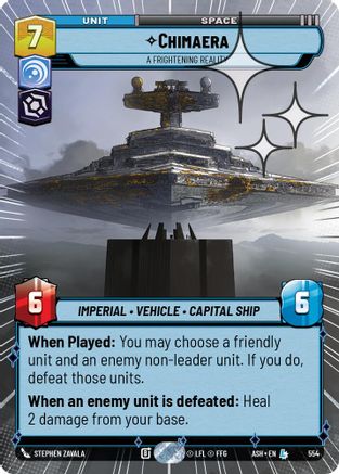 [SWU] Chimaera - A Frightening Reality (Hyperspace Foil) (554) - Ashes of the Empire Foil