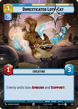 [SWU] Domesticated Loth-Cat (Hyperspace Foil) (570) - Ashes of the Empire Foil