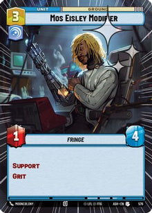 [SWU] Mos Eisley Modifier (Hyperspace Foil) (576) - Ashes of the Empire Foil