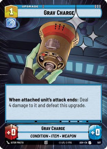 [SWU] Grav Charge (Hyperspace Foil) (587) - Ashes of the Empire Foil