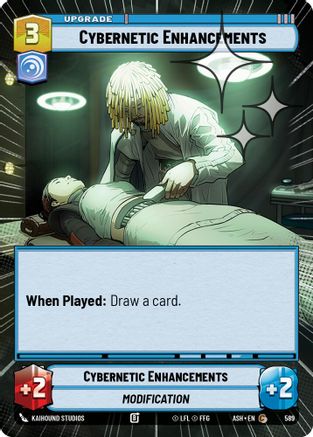 [SWU] Cybernetic Enhancements (Hyperspace Foil) (589) - Ashes of the Empire Foil
