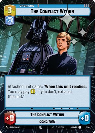 [SWU] The Conflict Within (Hyperspace Foil) (590) - Ashes of the Empire Foil
