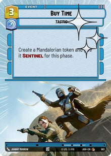 [SWU] Buy Time (Hyperspace Foil) (593) - Ashes of the Empire Foil