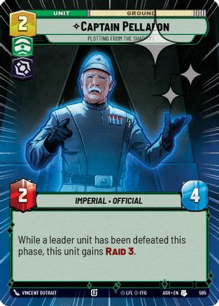 [SWU] Captain Pellaeon - Plotting from the Shadows (Hyperspace Foil) (595) - Ashes of the Empire Foil