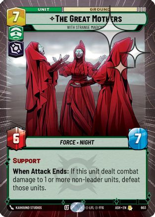 [SWU] The Great Mothers - With Strange Magicks (Hyperspace Foil) (603) - Ashes of the Empire Foil