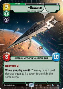 [SWU] Ravager - Final Imperial Command (Hyperspace Foil) (604) - Ashes of the Empire Foil