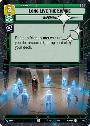 [SWU] Long Live the Empire (Hyperspace Foil) (605) - Ashes of the Empire Foil
