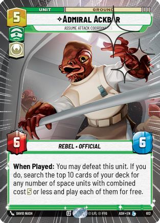[SWU] Admiral Ackbar - Assume Attack Coordinates (Hyperspace Foil) (612) - Ashes of the Empire Foil