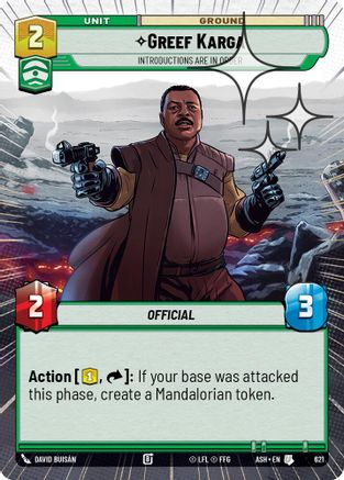 [SWU] Greef Karga - Introductions are in Order (Hyperspace Foil) (621) - Ashes of the Empire Foil