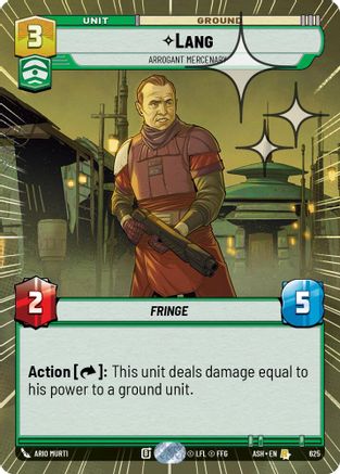 [SWU] Lang - Arrogant Mercenary (Hyperspace Foil) (625) - Ashes of the Empire Foil
