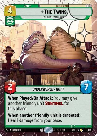 [SWU] The Twins - We Don't Want War (Hyperspace Foil) (629) - Ashes of the Empire Foil
