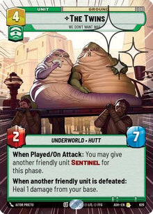 [SWU] The Twins - We Don't Want War (Hyperspace Foil) (629) - Ashes of the Empire Foil