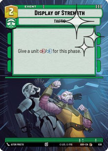 [SWU] Display of Strength (Hyperspace Foil) (638) - Ashes of the Empire Foil