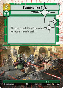 [SWU] Turning the Tide (Hyperspace Foil) (640) - Ashes of the Empire Foil