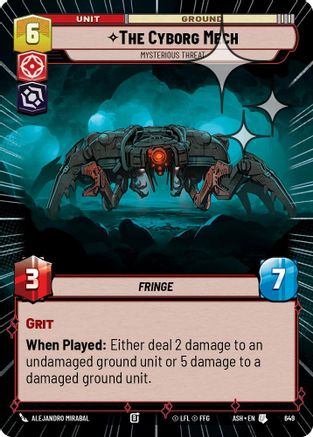 [SWU] The Cyborg Mech - Mysterious Threat (Hyperspace Foil) (649) - Ashes of the Empire Foil