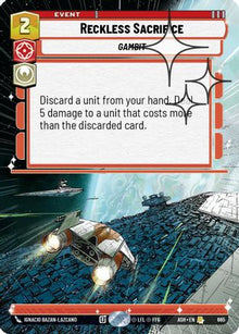 [SWU] Reckless Sacrifice (Hyperspace Foil) (665) - Ashes of the Empire Foil