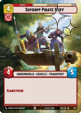 [SWU] Shydopp Pirate Skiff (Hyperspace Foil) (675) - Ashes of the Empire Foil