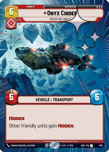 [SWU] Onyx Cinder - Adventure Awaits (Hyperspace Foil) (679) - Ashes of the Empire Foil