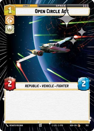 [SWU] Open Circle Ace (Hyperspace Foil) (703) - Ashes of the Empire Foil
