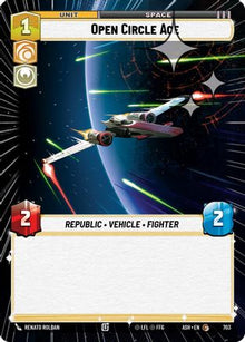 [SWU] Open Circle Ace (Hyperspace Foil) (703) - Ashes of the Empire Foil