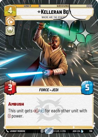 [SWU] Kelleran Beq - Where are the Others? (Hyperspace Foil) (708) - Ashes of the Empire Foil