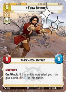 [SWU] Ezra Bridger - The Force is All I Need (Hyperspace Foil) (711) - Ashes of the Empire Foil