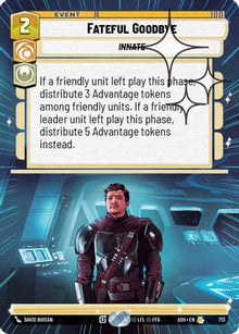 [SWU] Fateful Goodbye (Hyperspace Foil) (713) - Ashes of the Empire Foil