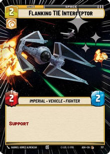 [SWU] Flanking TIE Interceptor (Hyperspace Foil) (717) - Ashes of the Empire Foil