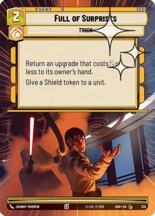 [SWU] Full of Surprises (Hyperspace Foil) (734) - Ashes of the Empire Foil