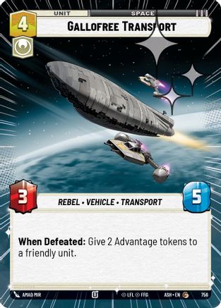[SWU] Gallofree Transport (Hyperspace Foil) (756) - Ashes of the Empire Foil