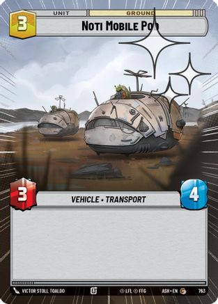 [SWU] Noti Mobile Pod (Hyperspace Foil) (763) - Ashes of the Empire Foil