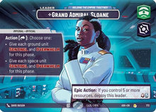 [SWU] Grand Admiral Sloane - Holding the Empire Together (Showcase) (773) - Ashes of the Empire Foil
