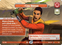 [SWU] Ezra Bridger - It's Now or Never (Showcase) (779) - Ashes of the Empire Foil