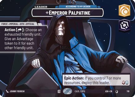 [SWU] Emperor Palpatine - According to My Design (Showcase) (781) - Ashes of the Empire Foil