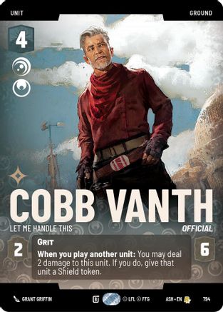 [SWU] Cobb Vanth - Let Me Handle This (Prestige) (794) - Ashes of the Empire