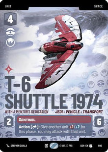 [SWU] T-6 Shuttle 1974 - With a Mentor's Dedication (Prestige) (800) - Ashes of the Empire
